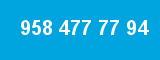 958 477 77 94